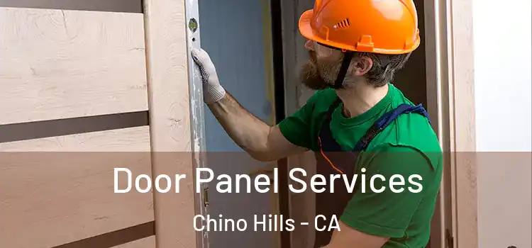 Door Panel Services Chino Hills - CA