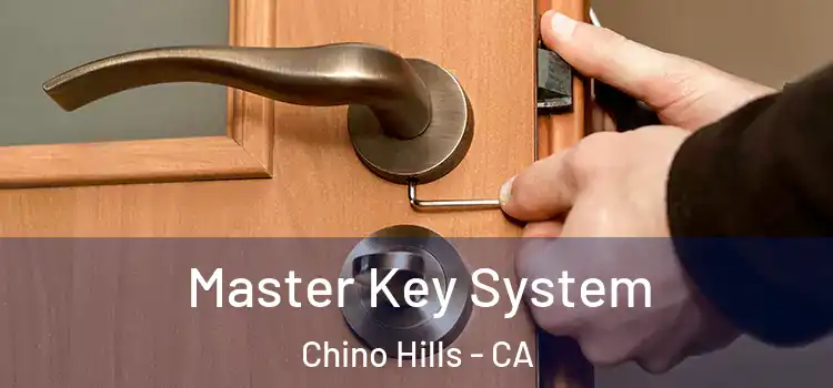 Master Key System Chino Hills - CA