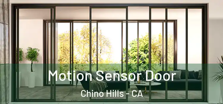 Motion Sensor Door Chino Hills - CA